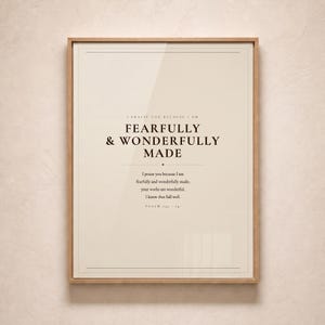 Straight front view of the complete artwork in a clean frame, making the typography and full composition easy to see. The Fearfully and Wonderfully Made artwork uses minimalist boho typography in beige, brown, and black. This Psalm 139:14 print suits a nursery, baptism gift, baby dedication, bedroom, or quiet Christian reading corner as printable digital wall art.
