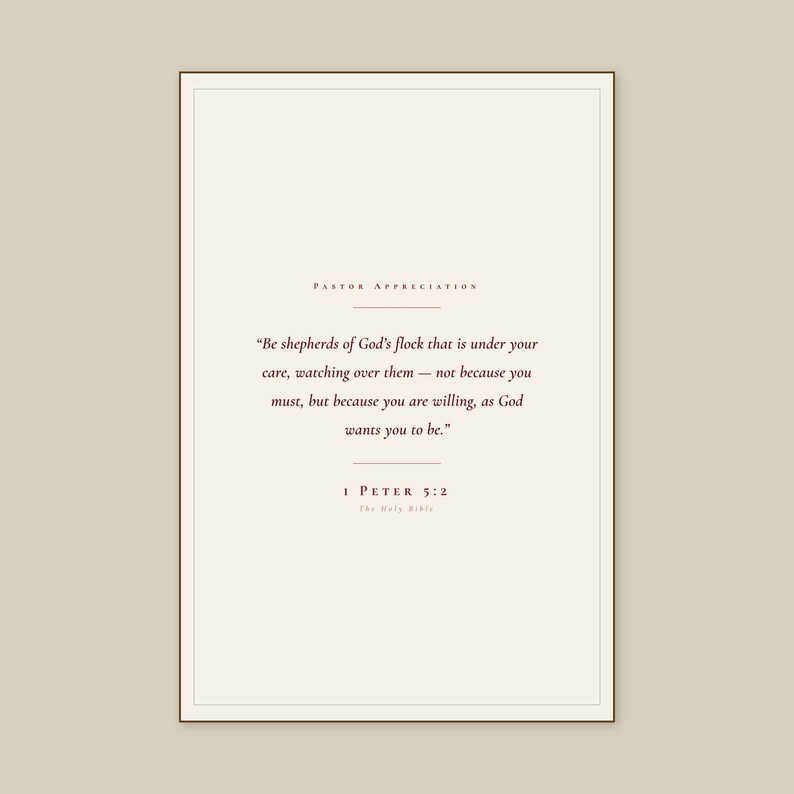 1 Peter 5:2 Be Shepherds of God's Flock scripture print framed in rustic walnut wood, leaning on an oak console next to an open leather-bound Bible, antique brass candlestick with lit beeswax candle, dried wheat stems in earthenware vase, warm editorial pastoral gifts display, thank you pastor christian wall art digital download by TheFramedVerse