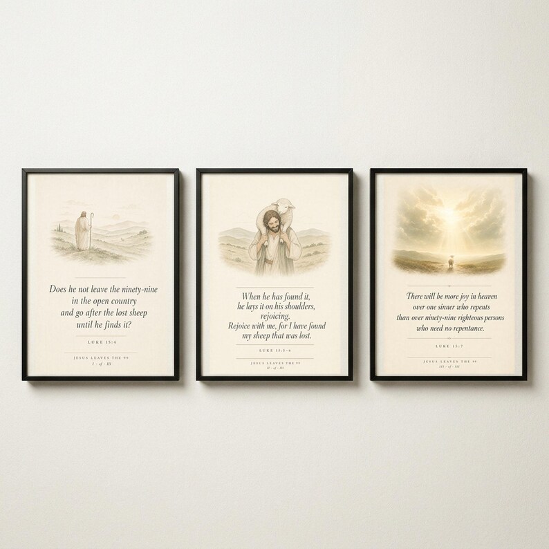 Jesus Leaves the 99 scripture print set in thin black metal frames, three vertical prints arranged in a row on a bright white textured wall, clean frontal view with soft even lighting and a minimal thin shadow below each frame, modern minimalist christian wall art digital download, parable of the lost sheep Luke 15 from TheFramedVerse Etsy