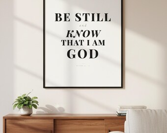 Psalm 46:10 Wall Art Be Still and Know That I Am God Scripture Print, Christian Home Decor Bible Verse