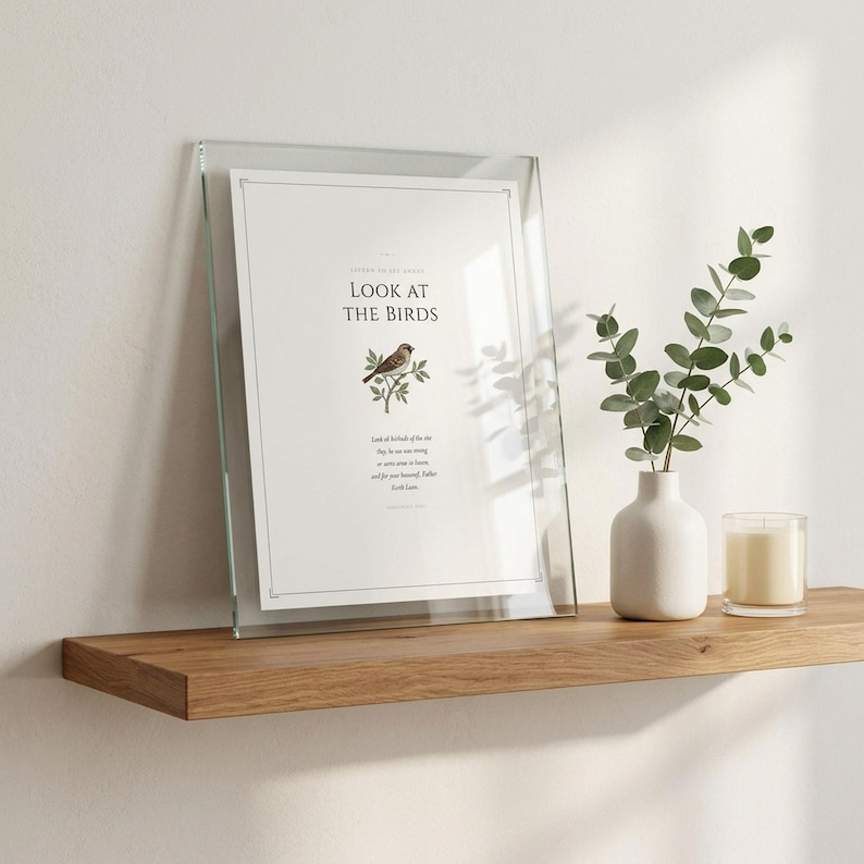 Look at the Birds Matthew 6 26 Scripture Print in glass frame on oak shelf with eucalyptus and candle, christian aesthetic decor, sermon on the mount bible verse wall art digital download