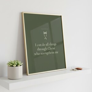 I Can Do All Things Philippians 4 13 Wall Art Sage Coquette Christian Print Dark — what you get size overview showing all available print dimensions. This sage green, coquette bow christian scripture wall art print features beautiful serif typography on warm cream background. Philippians 4 13 bible verse digital download printable for home office bedroom living room gallery wall decor. Perfect ...