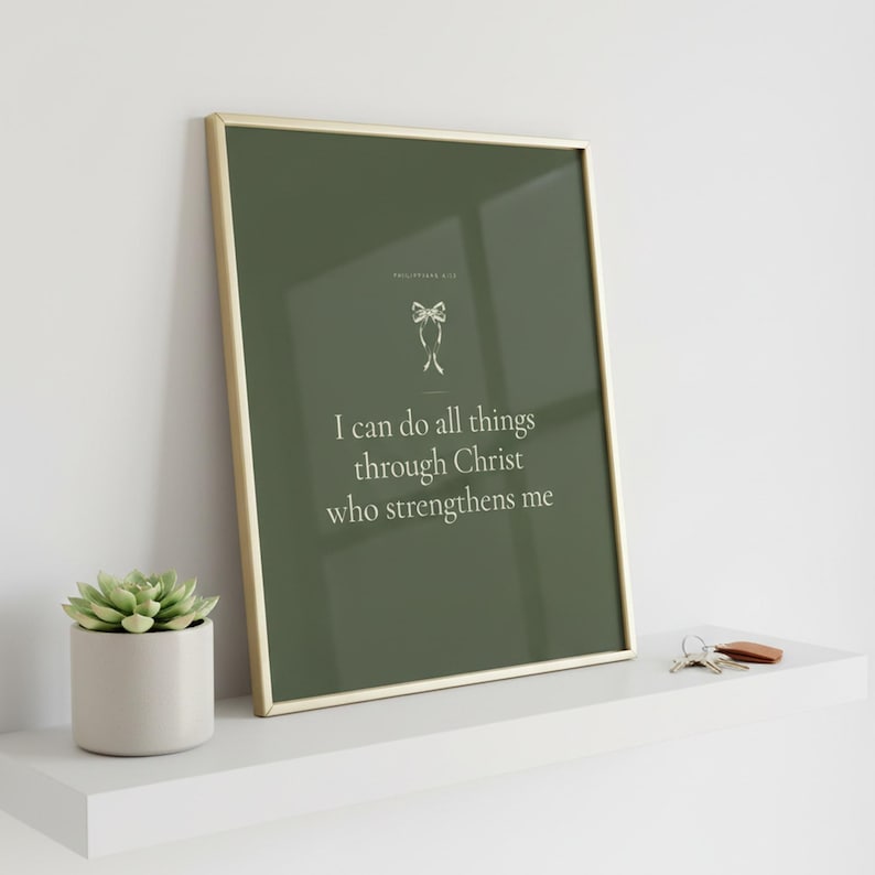I Can Do All Things Philippians 4 13 Wall Art Sage Coquette Christian Print Dark — what you get size overview showing all available print dimensions. This sage green, coquette bow christian scripture wall art print features beautiful serif typography on warm cream background. Philippians 4 13 bible verse digital download printable for home office bedroom living room gallery wall decor. Perfect ...
