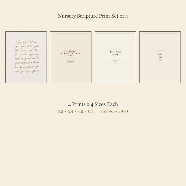 What you get overview for the Nursery Scripture Print Set of 4, showing four coordinated designs and the included file ratios. The purchase contains 4 ZIP files, one per design, with high-resolution JPEGs in 2:3, 3:4, 4:5, and 11:14 ratios for common nursery frames, gallery walls, baby rooms, and children's spaces.