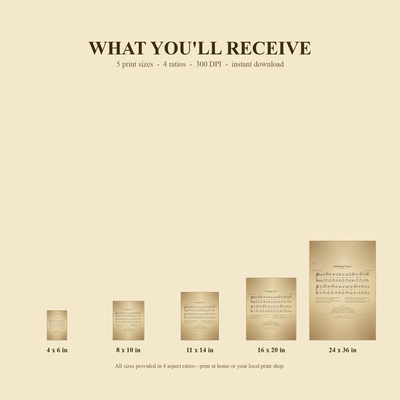 All 5 print sizes included in this Amazing Grace vintage hymn wall art download — 4x6, 8x10, 11x14, 16x20, and 24x36 inches across 4 aspect ratios (2:3, 3:4, 4:5, 11:14). Aged sepia hymnal page with sheet music notation, 300 DPI quality, instant digital download from TheFramedVerse on Etsy.
