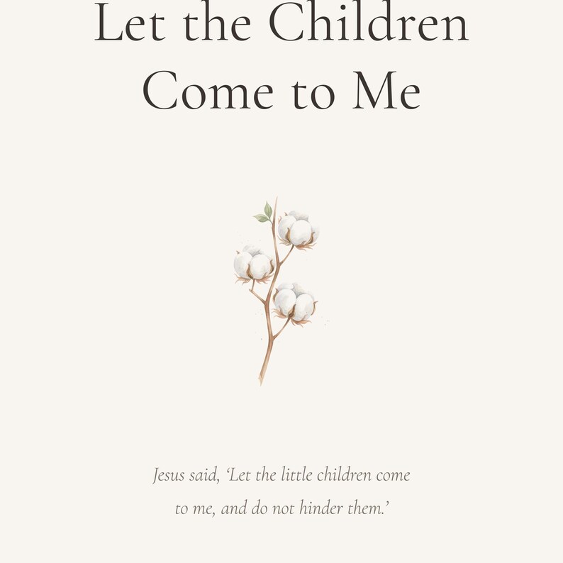 Let the Children Come to Me Matthew 19 14 Nursery Bible Verse Wall Art Christian — room setting mockup in cozy living space with complementary decor. This nursery christian scripture wall art print features beautiful serif typography on warm cream background. Matthew 19 14 bible verse digital download printable for home office bedroom living room gallery wall decor. Perfect christian gift idea ...
