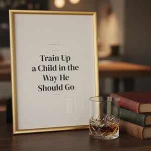 Train Up a Child in the Way He Should Go Proverbs 22:6 Wall Art Christian Father — front facing framed mockup on clean white wall with shadow. This Fathers Day christian scripture wall art print features beautiful serif typography on warm cream background. Proverbs 22:6 bible verse digital download printable for home office bedroom living room gallery wall decor. Perfect christian gift idea fro...
