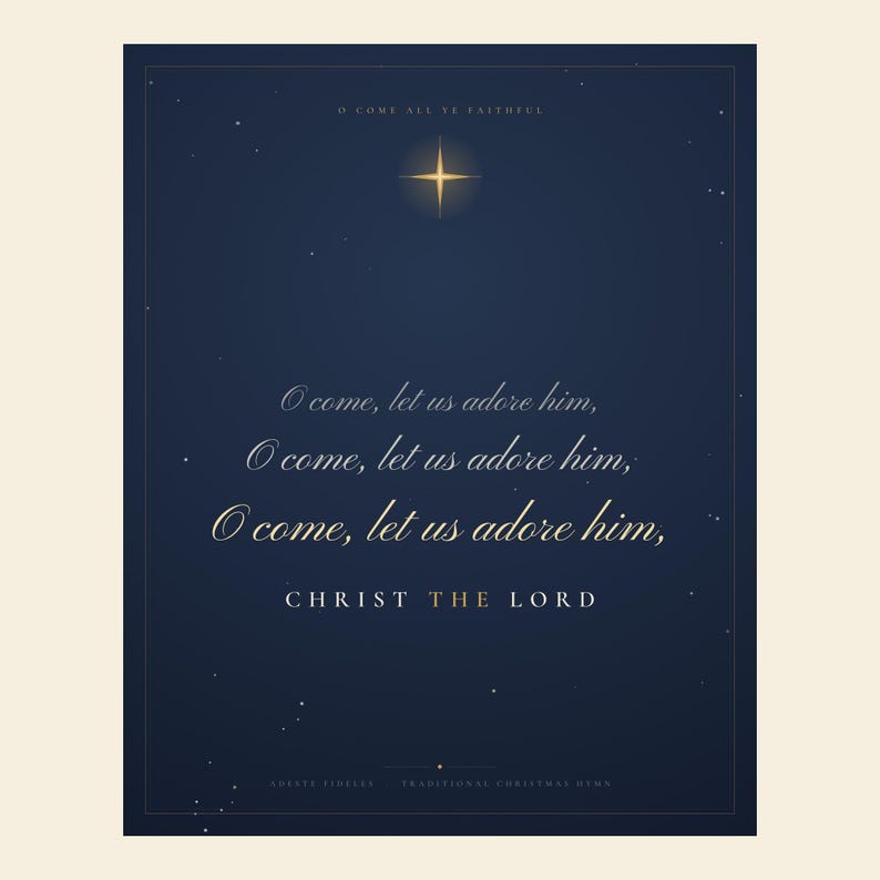 Clean front view of the Midnight O Come Let Us Adore Him hymn print in deep midnight, gold, and cream. The refrain repeats three times in elegant copperplate script as a visual crescendo, resolving in CHRIST THE LORD in gold capitals. A glowing Star of Bethlehem and fine double ornamental frame complete this refined Christian Christmas wall art.