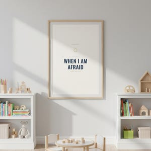 When I Am Afraid I Put My Trust in You Psalm 56:3 Wall Art Christian Boys Room P — close-up detail of typography and paper texture. This elegant christian scripture wall art print features beautiful serif typography on warm cream background. Psalm 56:3 bible verse digital download printable for home office bedroom living room gallery wall decor. Perfect christian gift idea from TheFramedVerse o...