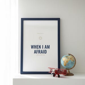 When I Am Afraid I Put My Trust in You Psalm 56:3 Wall Art Christian Boys Room P — lifestyle mockup in modern room setting with elegant framed print on wall. This elegant christian scripture wall art print features beautiful serif typography on warm cream background. Psalm 56:3 bible verse digital download printable for home office bedroom living room gallery wall decor. Perfect christian gift ...
