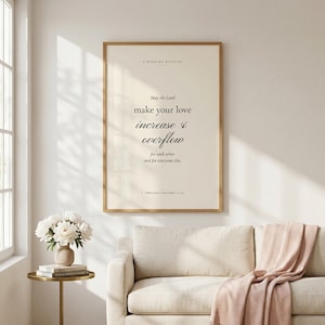 1 Thessalonians 3:12 Print, May the Lord Make Your Love Increase, Christian Wedding Scripture, Bible Verse Gift