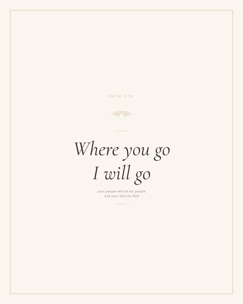 Where You Go I Will Go Ruth 1:16 Wall Art Christian Wedding Print Scripture Deco — hero framed product shot with glass reflection and premium frame. This wedding christian scripture wall art print features beautiful serif typography on warm cream background. Ruth 1:16 bible verse digital download printable for home office bedroom living room gallery wall decor. Perfect christian gift idea from ...