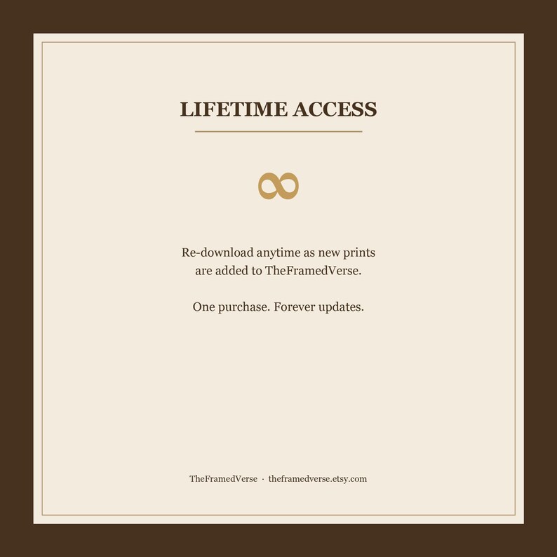 TheFramedVerse Mega Bundle lifetime access promise — re-download the Christian wall art bundle anytime as new Bible verse prints are added to TheFramedVerse catalog. One purchase, forever updates. Modern minimalist Christian scripture wall art digital download from theframedverse.etsy.com.