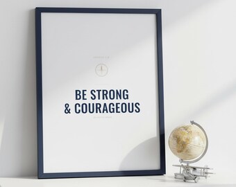 Be Strong and Courageous Joshua 1:9 Wall Art Christian Boys Room Scripture Print, Adventure Decor Gift