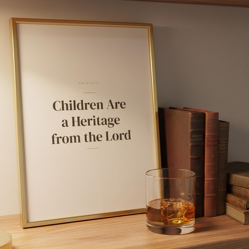Children Are a Heritage from the Lord Psalm 127:3 Wall Art Christian Fathers Day — front facing framed mockup on clean white wall with shadow. This Fathers Day christian scripture wall art print features beautiful serif typography on warm cream background. Psalm 127:3 bible verse digital download printable for home office bedroom living room gallery wall decor. Perfect christian gift idea from ...