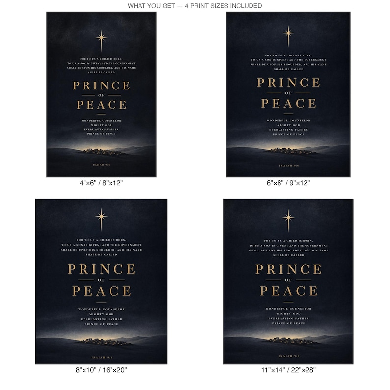 What you get: Isaiah 9:6 Prince of Peace digital download - 4 print sizes included: 2x3, 3x4, 4x5, 11x14 inches, printable wall art files