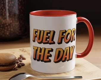 Retro Fuel For The Day Coffee Mug - 11oz Ceramic - Vintage Typographic Design - Original Motivational Gift for Office and Home
