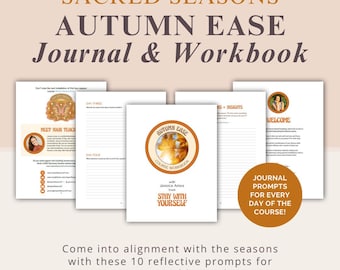 Sacred Seasons: AUTUMN EASE Journal & Workbook (Digital Download)