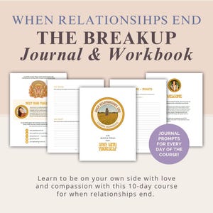 以下が含まれることがあります： 「When Relationships End: The Breakup Journal & Workbook」というタイトルのジャーナルとワークブック。表紙には、野原にいる女性の円形デザインが施されています。ジャーナルには、10日間のコースの各日のプロンプトが含まれています。