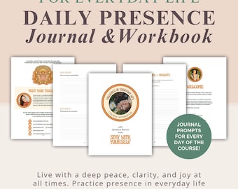 PRESENCE in EVERYDAY LIFE Workbook & Journal (Digital Download) | 30-Day Course Companion