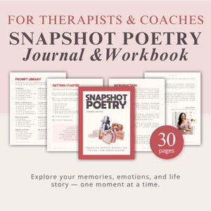 May include: A Snapshot Poetry Journal & Workbook for therapists and coaches featuring 30 pages of prompts, getting started guides, and introductions. The cover displays the title, a graphic of a dog with cakes, and the text: Explore your memories, emotions, and life story — one moment at a time.