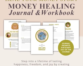 Heal Your MONEY STORY Workbook & Journal (Digital Download) | 10-Day Course Companion