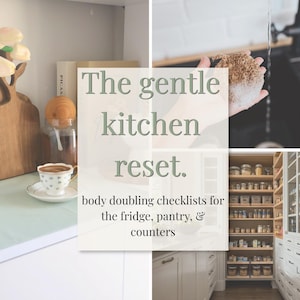 Sanfter Küchen-Reset-Bundle | 3 Body Doubling Checklisten für ADHS und Exekutivdysfunktion