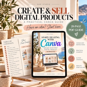 May include: A 28-page digital PDF guide titled Create & Sell Digital Products: A Practical Canva Guide. The cover features a laptop displaying a Canva design interface, a table of contents, and icons for step-by-step instructions.