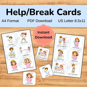 May include: A set of printable "Help/Break Cards" with illustrations and text, including "I need help," "I need a break," and "I need water." The cards are available in A4 format and US Letter 8.5x11 size, as a PDF download.