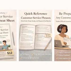 May include: Three images promoting customer service guides. The first shows a "Customer Service Script Cheat Sheet" with a price tag. The second displays an open book with "Quick Reference Customer Service Phrases." The third shows two people with headsets, and the text "Be Prepared for Any Customer Interaction."