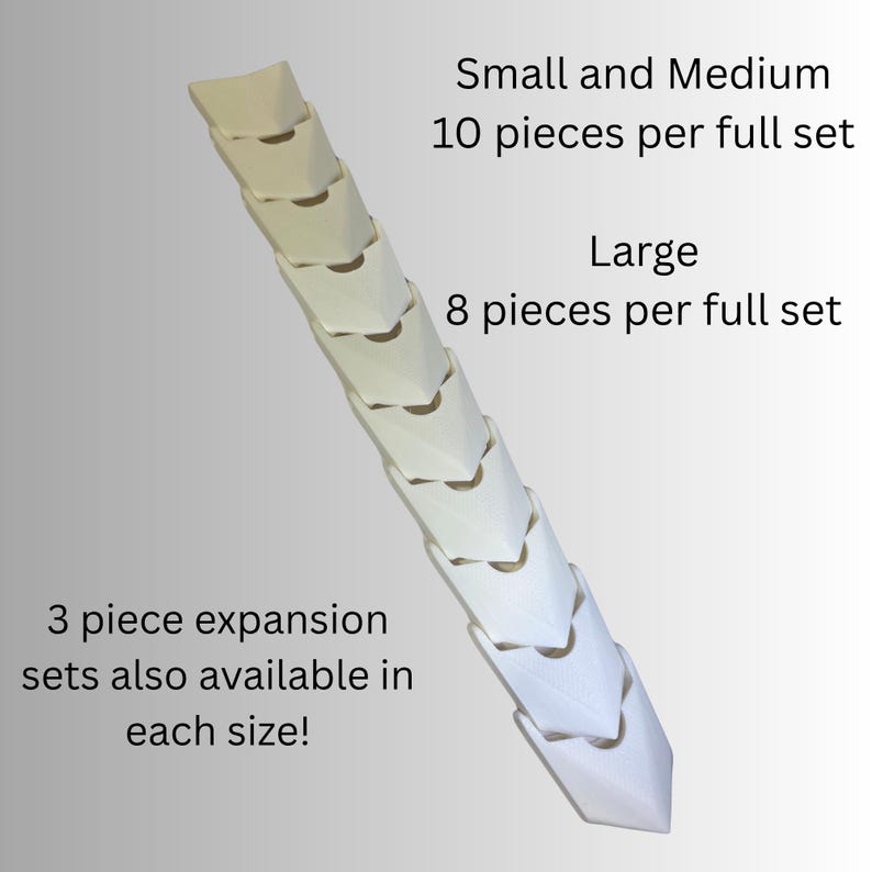 May include: A series of off-white, angular, interlocking components arranged in a diagonal line. Text reads: Small and Medium 10 pieces per full set, Large 8 pieces per full set, and 3 piece expansion sets also available in each size!