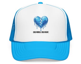 Cold World. Cold Heart. Baseball Cap