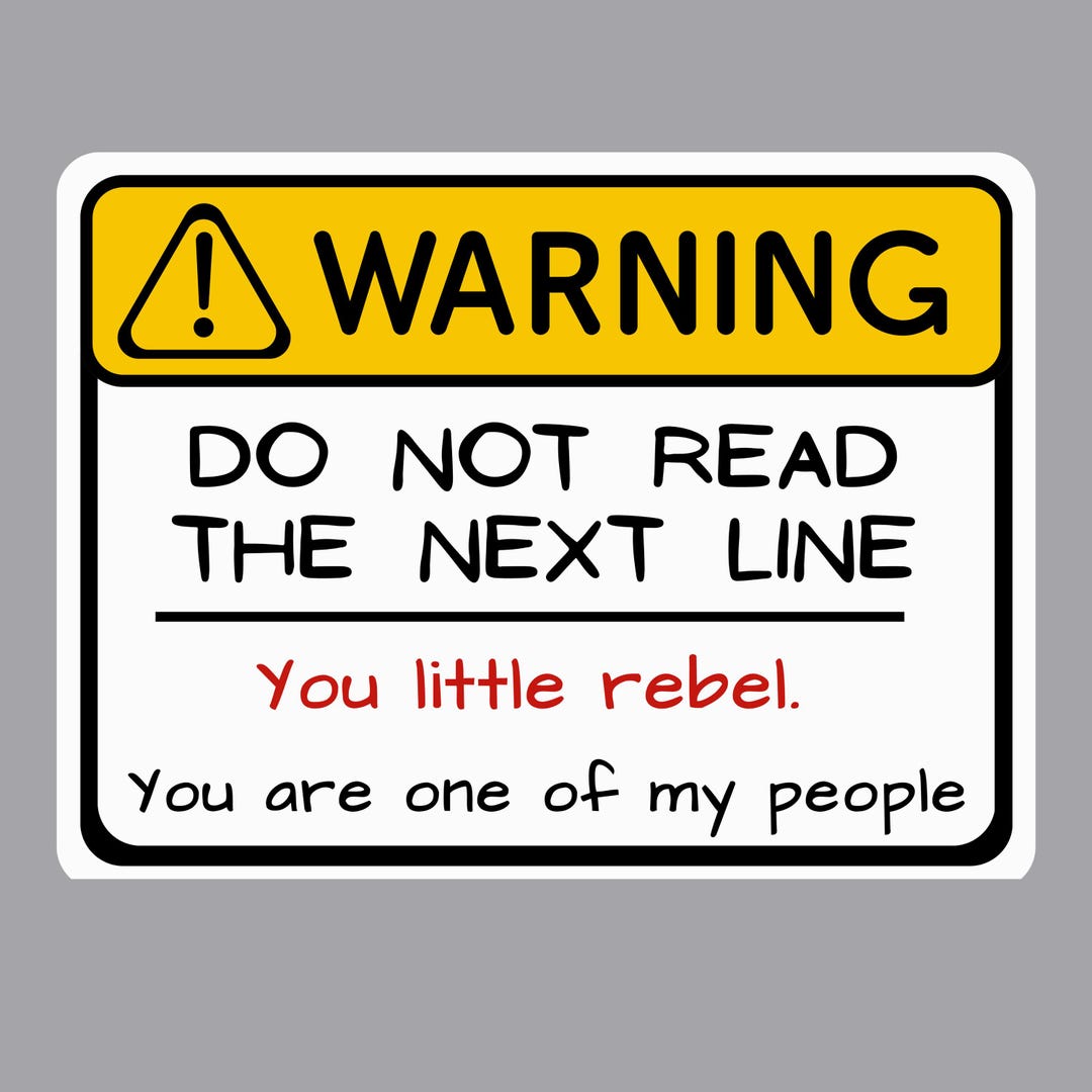 Warning Do Not Read Sticker – Sarcastic Humor Rebel Vinyl Laptop Decal ...