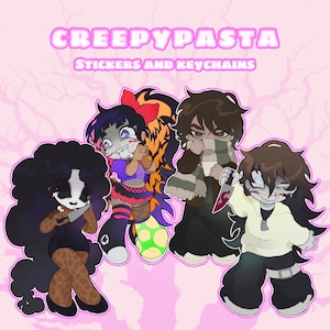 Peut inclure: Illustration de quatre personnages de dessins animés sur le thème de l'horreur. L'image comprend le texte "Creepypasta Stickers and Keychains" dans une police rose soulignée. Les personnages ont des traits exagérés et sont placés sur un fond rose avec un motif à pois.