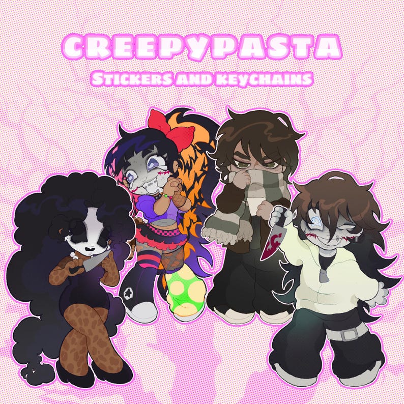 May include: Illustration of four cartoon characters with a spooky theme. The image includes the text "Creepypasta Stickers and Keychains" in a pink, outlined font. The characters have exaggerated features and are set against a pink background with a dotted pattern.