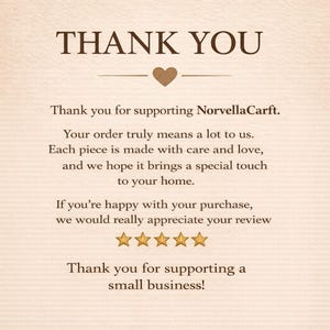 May include: A rectangular thank you card with dark brown text on a light beige textured background. The card features the text THANK YOU, a small heart icon, the brand name NorvellaCarft, a message about supporting a small business, and five gold stars.