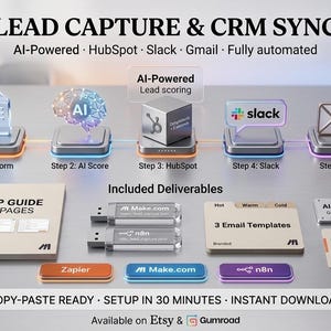 Puede incluir: Imagen que muestra un producto digital para la captura de clientes potenciales y la sincronización de CRM, con el texto "LEAD CAPTURE & CRM SYNC". Incluye representaciones visuales del proceso, como "Formulario", "Puntuación de IA", "HubSpot", "Slack" y "Correo electrónico". La imagen también destaca los entregables incluidos y la información de configuración.