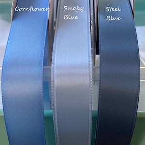 Blue Satin Ribbon Double Sided Smoky Blue,  Cornflower, Steel Blue Luxurious Quality Satin for Weddings, Invitations, Sashes, By the Yard