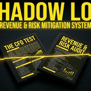 The Shadow Log Toolkit: Risk Mitigation, Revenue Language & CFO-Proof Documentation