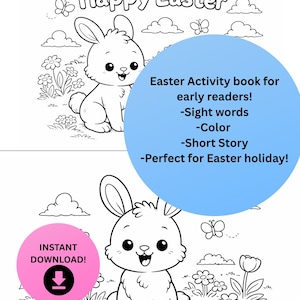 May include: Black and white Easter activity book for early readers. Features a cartoon bunny, flowers, clouds, and the text "Happy Easter." Includes sight words, coloring, and a short story. The book is an instant download.