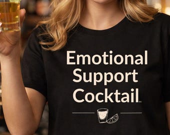Emotional Support Cocktail Shirt, Funny Drinking Tee, Adulting Is Hard Humor, Cute Cocktail Shirt, Bartender Gift