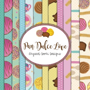 May include: A set of 10 digital paper designs featuring various patterns of Mexican pastries, including pan dulce, conchas, churros, and other sweet treats. The papers are in a variety of colors, including pink, blue, yellow, and brown. The text "Pan Dulce Love Crystal Domi Designs" is in the center of the image.