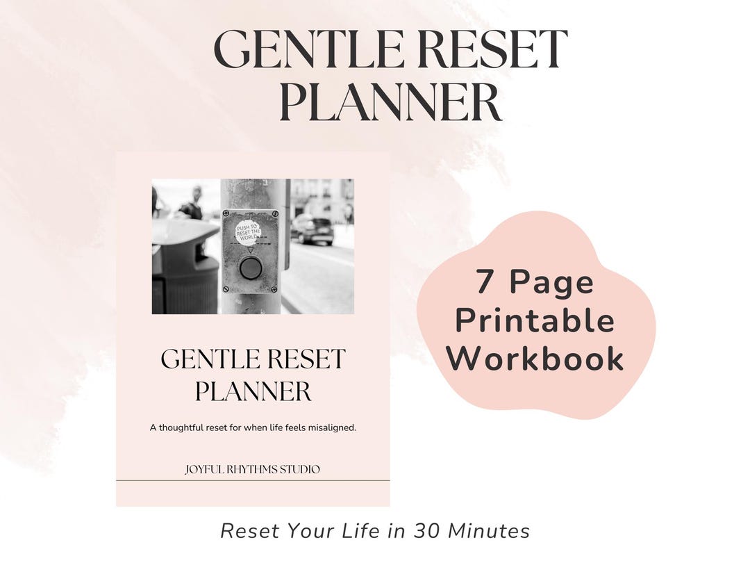 Gentle Reset Planner | Life, Habit, Self Reflection Workbook (PDF ...
