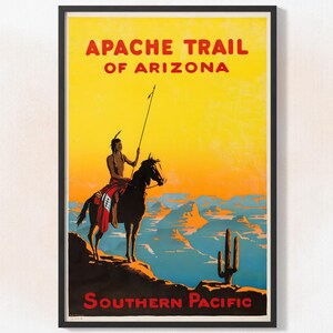 Apachen Weg Arizona Vintage Reiseplakat: Wüstenlandschaft
