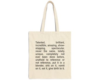 Talented Brilliant Incredible Cotton Canvas Tote Bag
