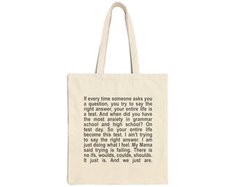 We Just Are Quote Cotton Canvas Tote Bag