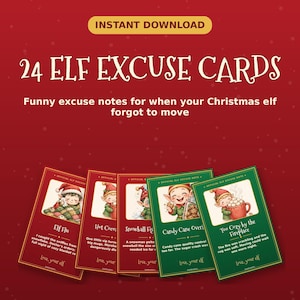 May include: A set of 24 Elf Excuse Cards featuring red and green rectangular notes with illustrations of elves and text. The cards include titles like Elf Flu, Hot Cocoa, Snowball Fight, Candy Cane Overload, and Too Cozy by the Fireplace.