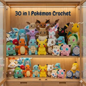 May include: A display case filled with 30 crochet Pokémon characters. The collection includes Pikachu, Bulbasaur, Charmander, Squirtle, and many more, all crafted in vibrant colors. The text "30 in 1 Pokémon Crochet" is displayed at the top.