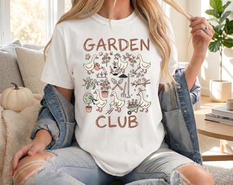 Garden Club Shirt, Cute Gardening T-Shirt, Cottagecore Duck Lover Gift, Plant Mom Tee, Funny Goose Garden Shirt