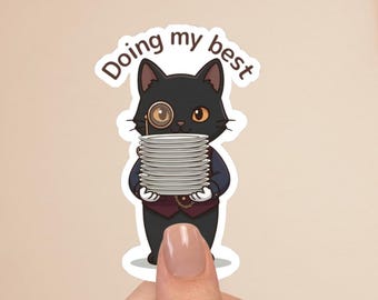 Black Cat Butler Sticker “Doing my best” – Funny Busy Cat, Cute Victorian Cat, Office Planner Sticker